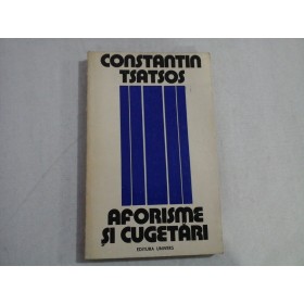  AFORISME  SI  CUGETARI  -  Constantin  TSATSOS   